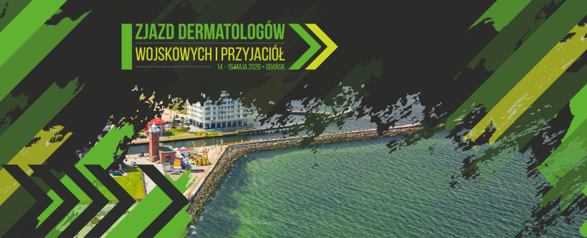 Zjazd Dermatologów Wojskowych i Przyjaciół 2.0