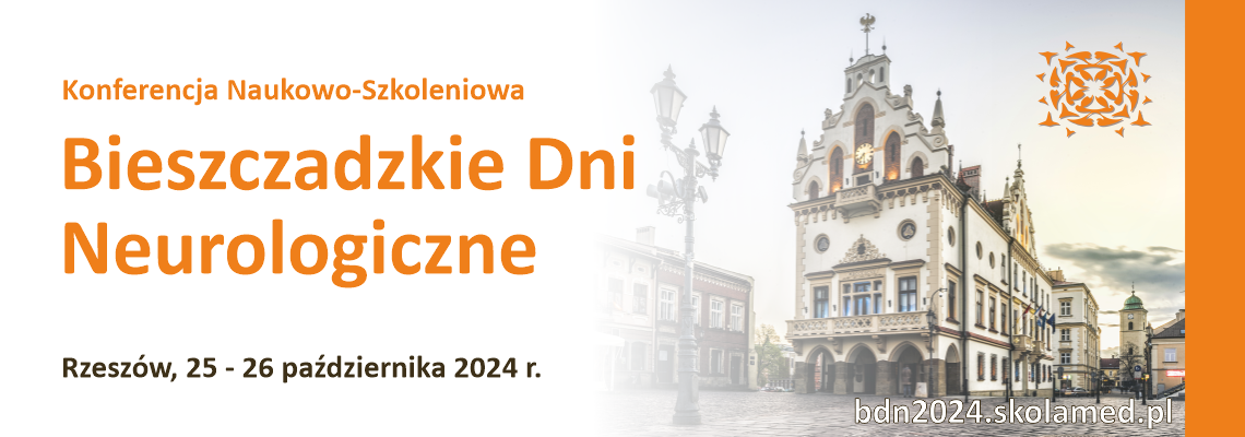 Konferencja Naukowo-Szkoleniowa: Bieszczadzkie Dni Neurologiczne
